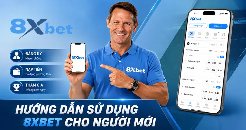 Hướng dẫn sử dụng 8xbet cho người mới