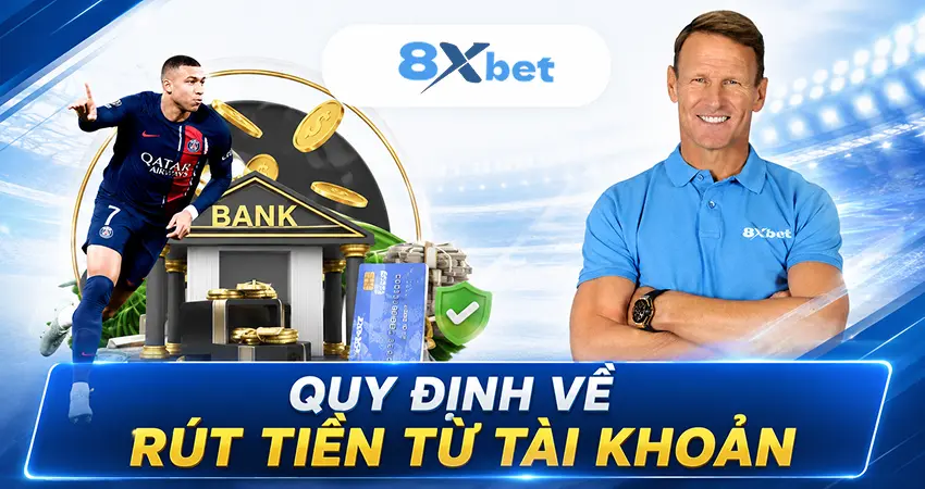 Quy Định Về Rút Tiền Từ Tài Khoản